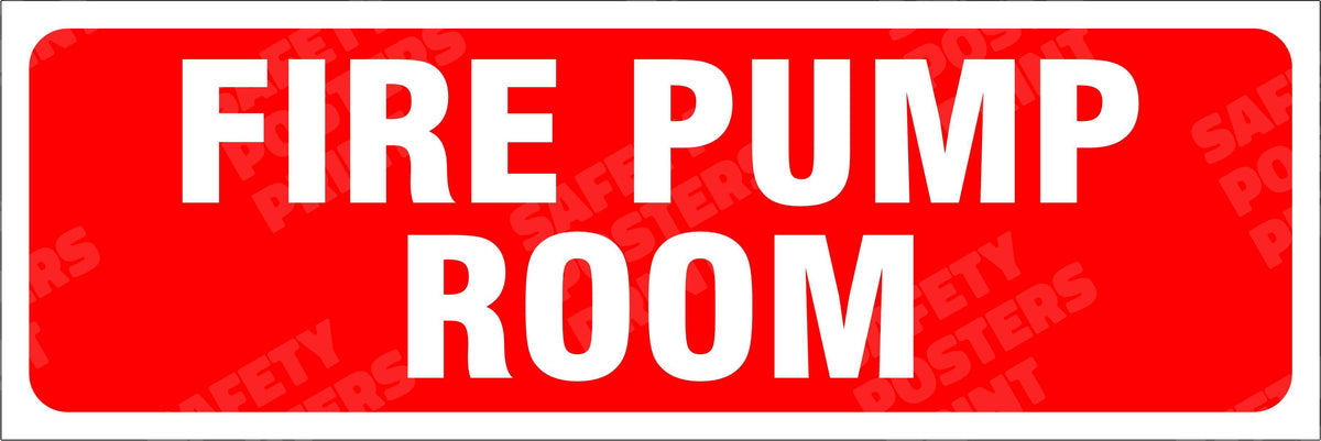 Fire Pump Room - Identification Sign