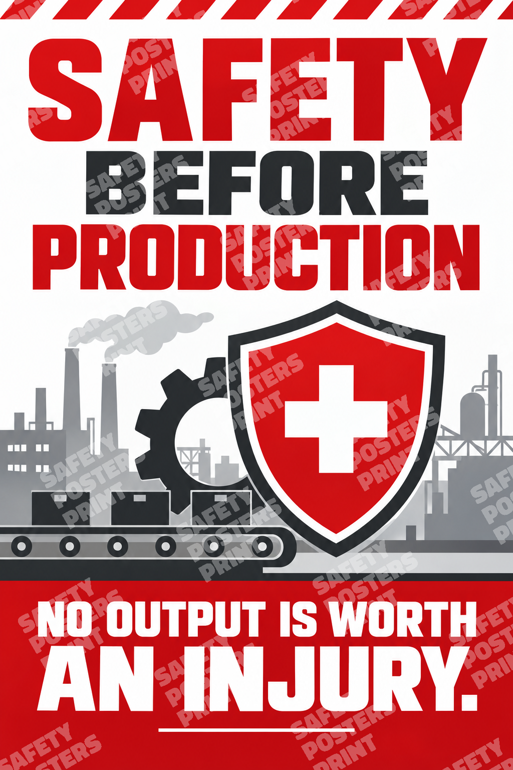 SCP-10 Safety Before Production - No Output Is Worth an Injury. Workplace safety poster.
