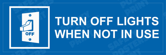 Turn Off Lights When Not in Use - Mandatory Energy Saving Sign - PPE-165