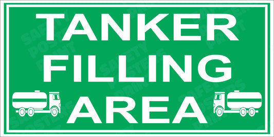 Tanker Filling Area Safety Sign