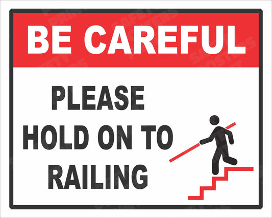 Be Careful - Hold the Stair Railing - CAU-6