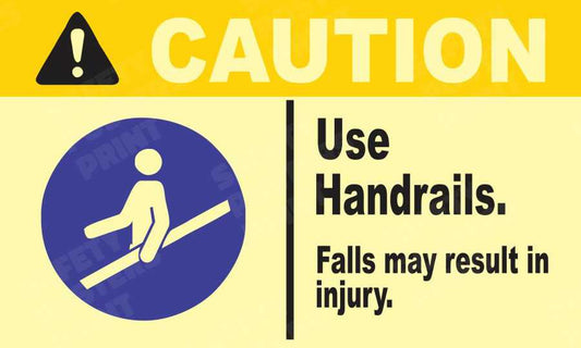 Caution - Use Handrails