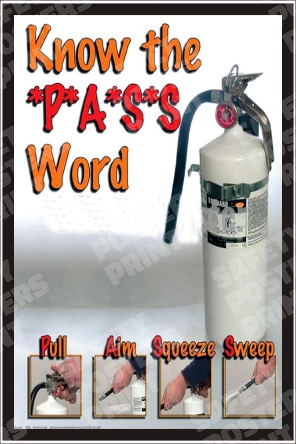 FP-19 Know the PASS Word - Fire Extinguisher Use. Workplace safety poster.