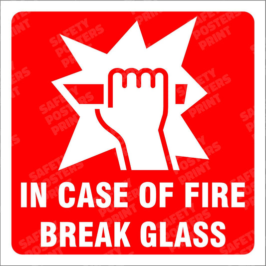 In Case of Fire - Break Glass Pictogram Sign