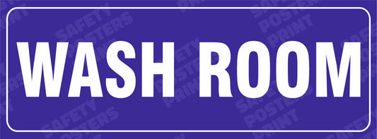 Wash room information sign board