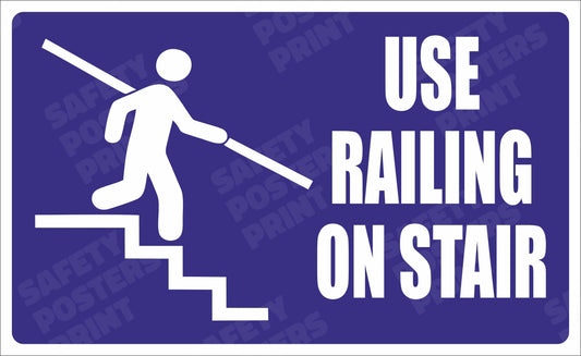 Use Railing on Stair - Mandatory Safety Sign