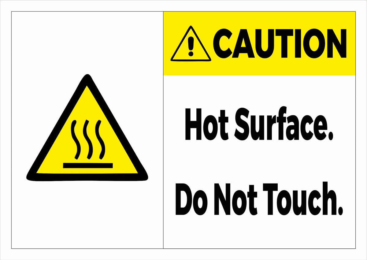 Caution - Hot Surface - Do Not Touch