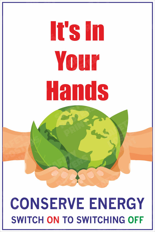 Conserve Energy - It's in Your Hands