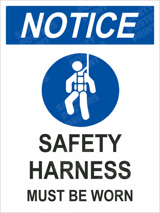 Safety Harness Must Be Worn - Safety Poster - PPE-84