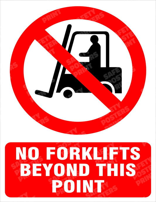 No Forklifts Beyond This Point - PRO-76