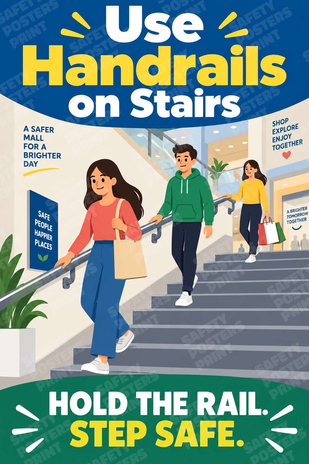 Use Handrails on Stairs - Mall Stair Safety