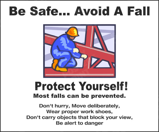 Be Safe, Avoid a Fall - Fall Prevention Guide