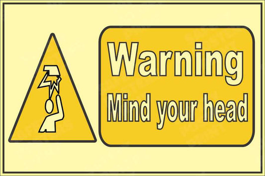Warning - Mind Your Head