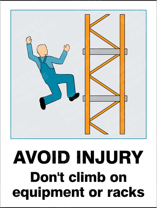 Avoid Injury - Don't Climb on Equipment or Racks - Safety Poster - WH-16
